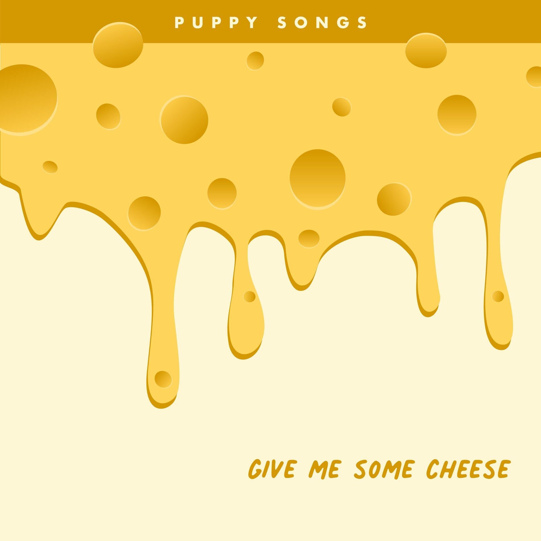 Album cover of Give Me Some Cheese