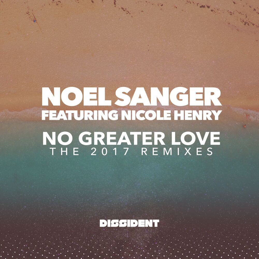 Picture of No Greater Love (The 2017 Remixes)