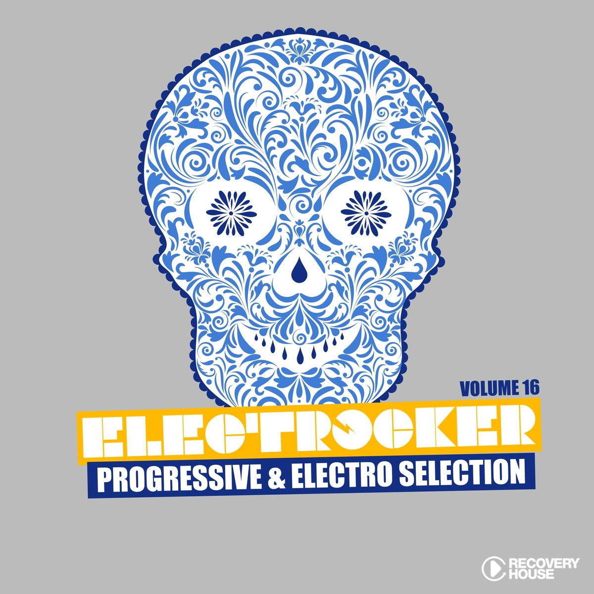 Album cover of Electrocker - Progressive & Electro Selection, Vol. 16