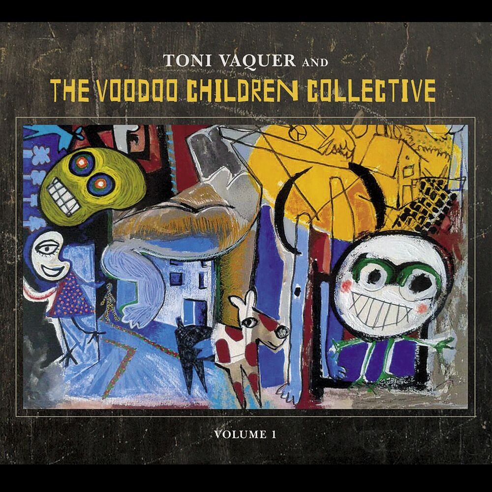 Picture of Toni Vaquer and the Voodoo Children Collective Vol. 1