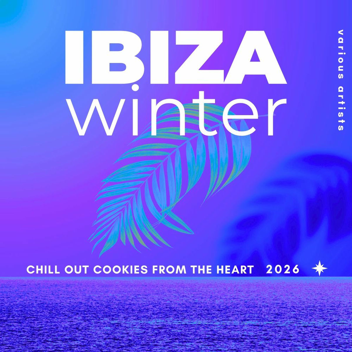 Album cover of Ibiza Winter 2026 (Chill Out Cookies from the Heart)