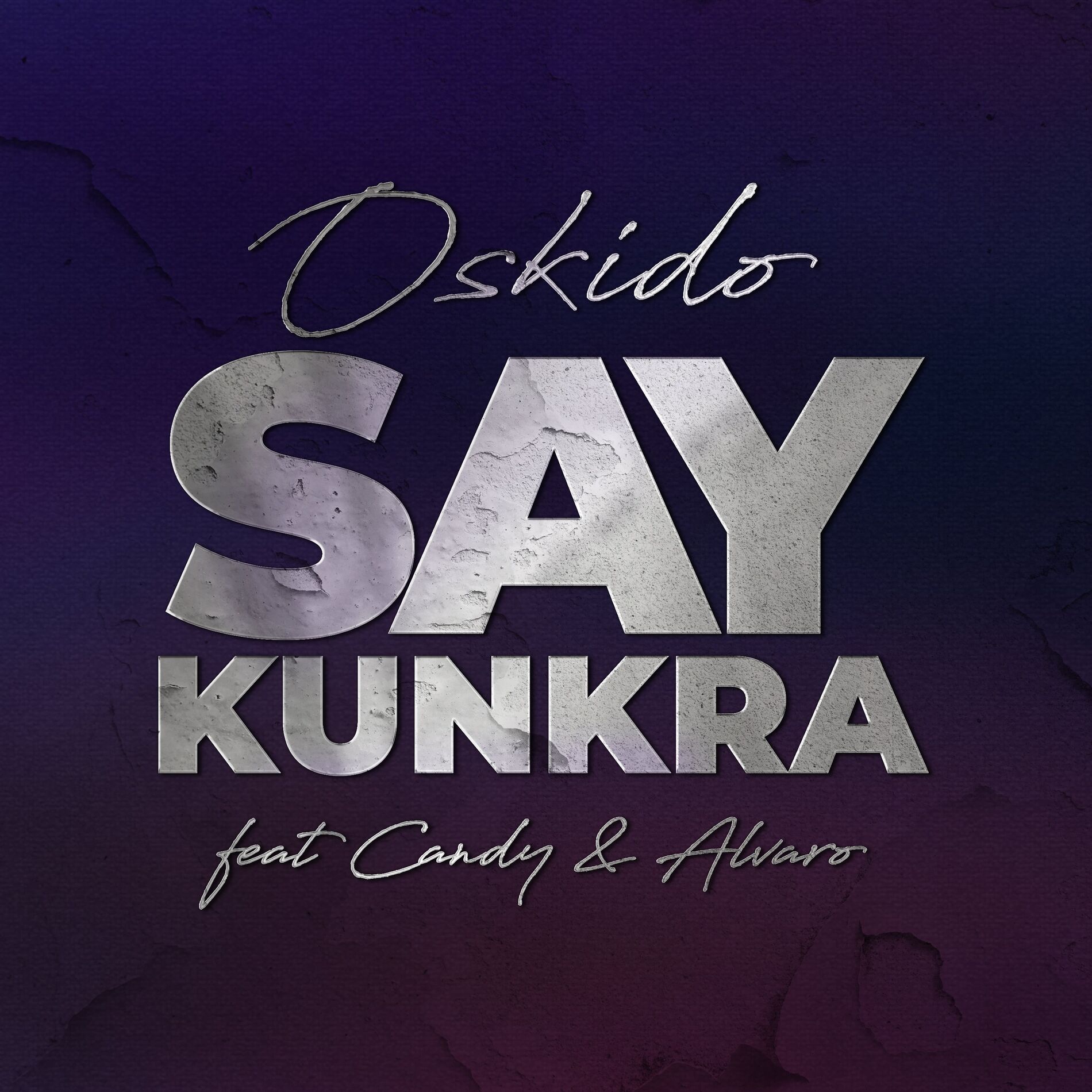 Album cover of Say Kunkra