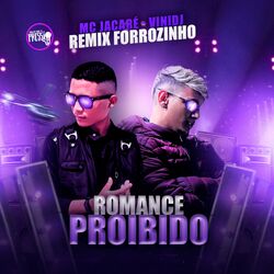 Cover of Romance Proibido (Remix Forrozinho)