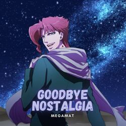 Cover of Goodbye Nostalgia (From "Jojo's Bizarre Adventure") [Spanish Version]