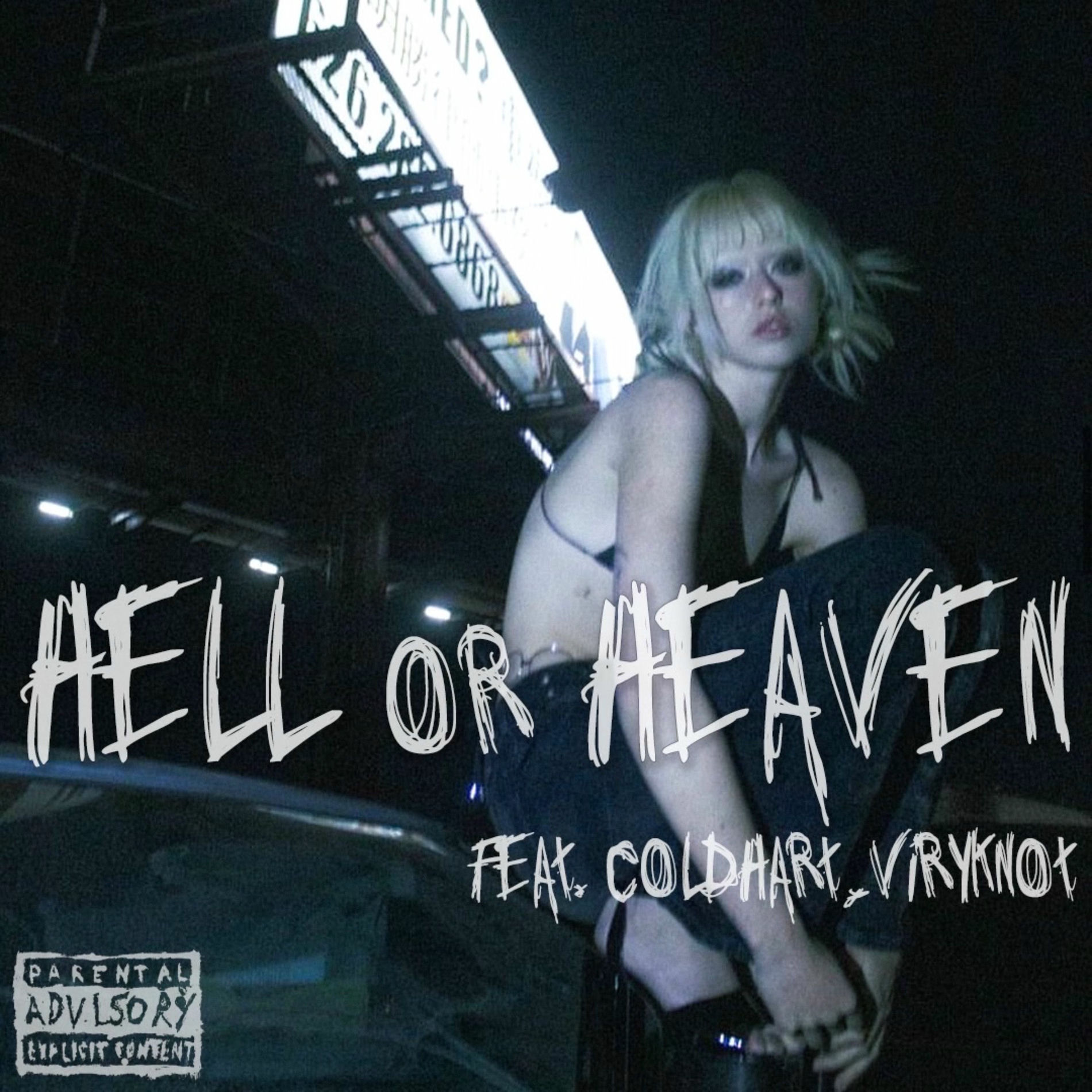 Album cover of Hell or Heaven (feat. Cold Hart & ViryKnot)