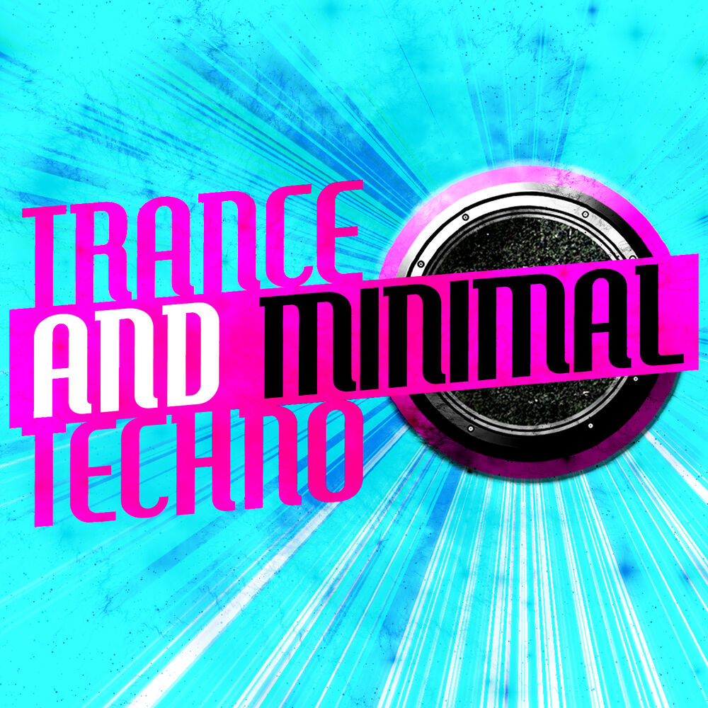 Picture of Trance and Minimal Techno
