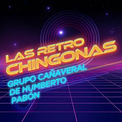 Cover of Las Retro Chingonas