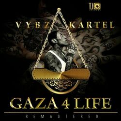 Cover of Gaza 4 Life (Remastered)