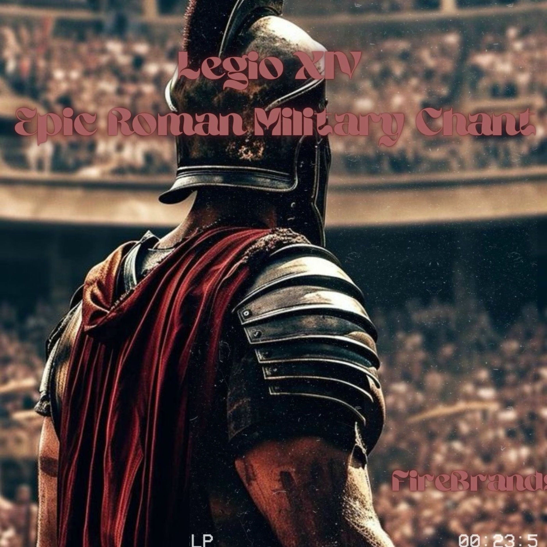 Album cover of Legio Xiv Epic Roman Military Chant