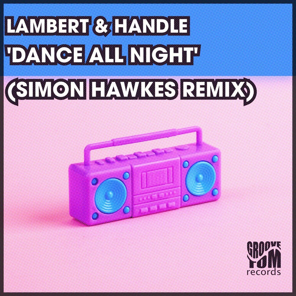 Picture of Dance All Night (Simon Hawkes Remix)