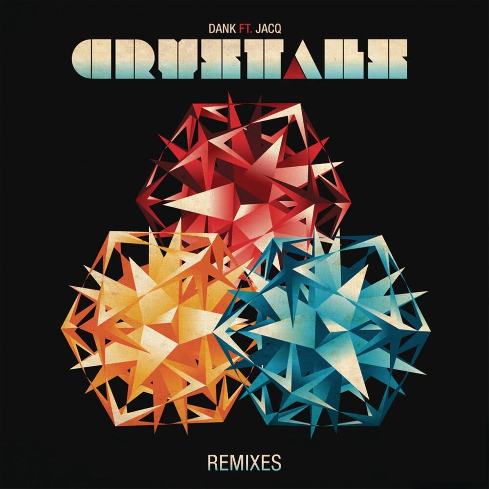 Picture of Crystals (Remixes) (feat. jACQ)