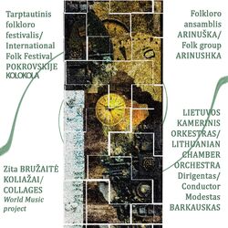 Cover of Festival POKROV BELLS World music projeсts: Zita Bružaitė COLLAGES / KOLIAŽAI
