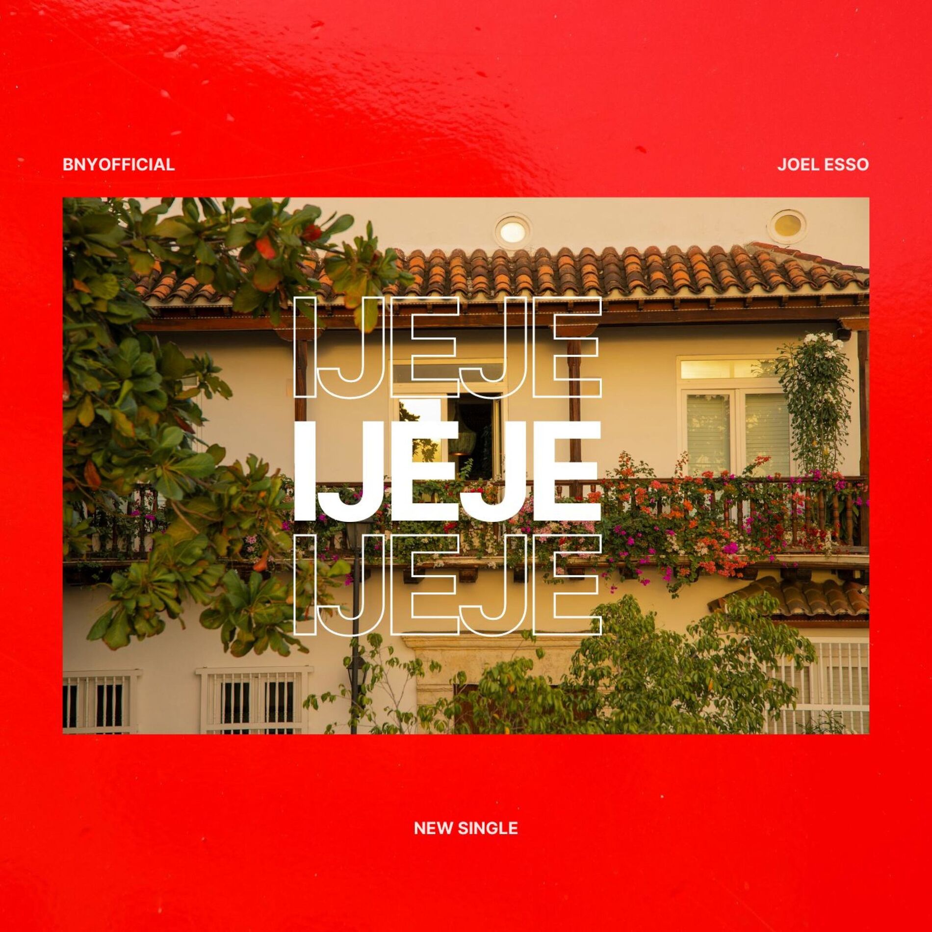 Album cover of Ijeje (feat. Joel Esso)