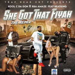 Cover of She Got That Fiyah (Remix)