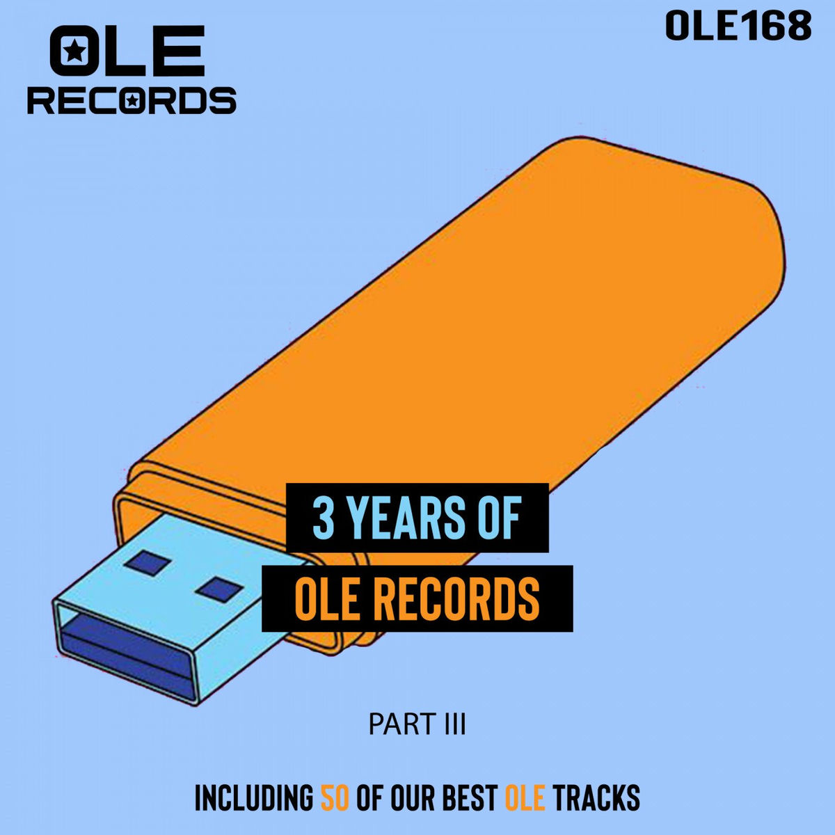 Album cover of 3 Years of Ole Records Part III