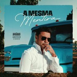 Cover of A Mesma Mentira