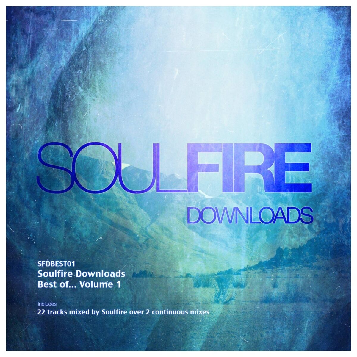 Album cover of Soulfire Downloads Best Of...Volume 1