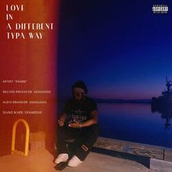 Cover of Love in A Different Typa Way