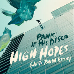 Cover of High Hopes (White Panda Remix)