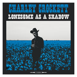 Cover of Lonesome as a Shadow