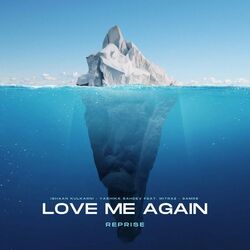 Cover of Love Me Again Reprise (Reprise)