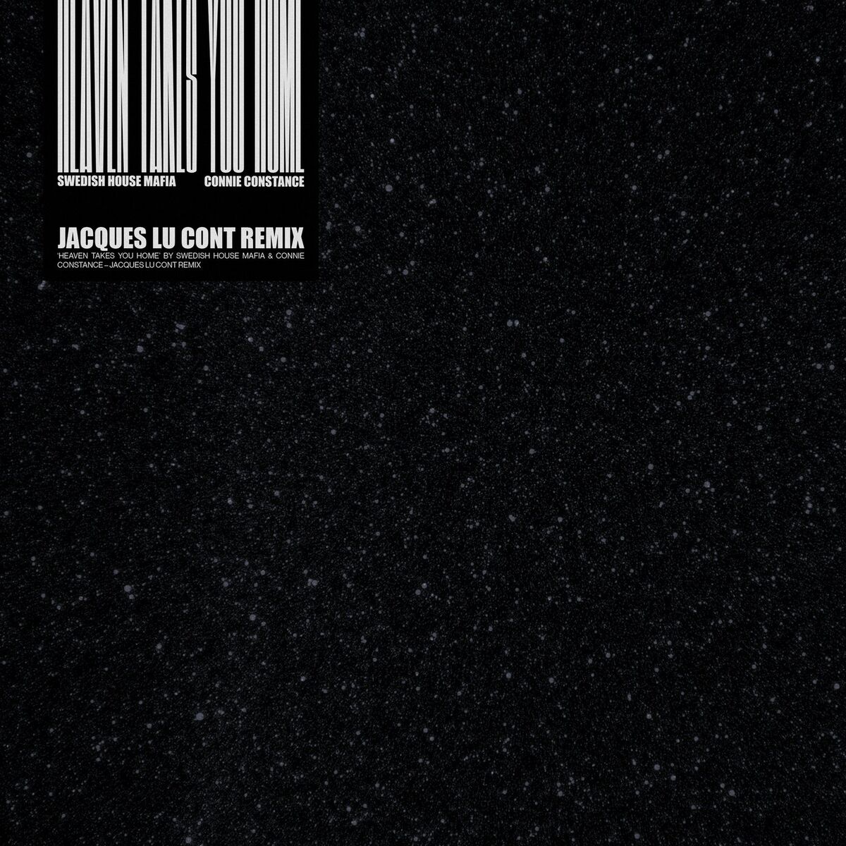 Album cover of Heaven Takes You Home (Jacques Lu Cont Remix)