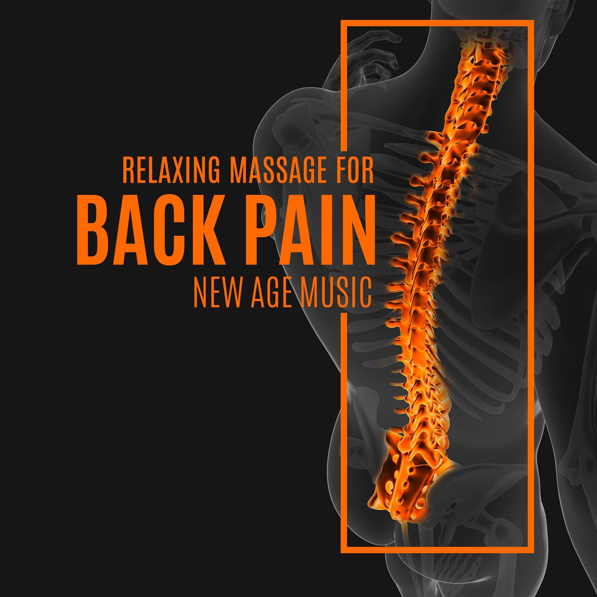 Album cover of Relaxing Massage for Back Pain: New Age Music and Restful Moment