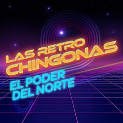 Cover of Las Retro Chingonas