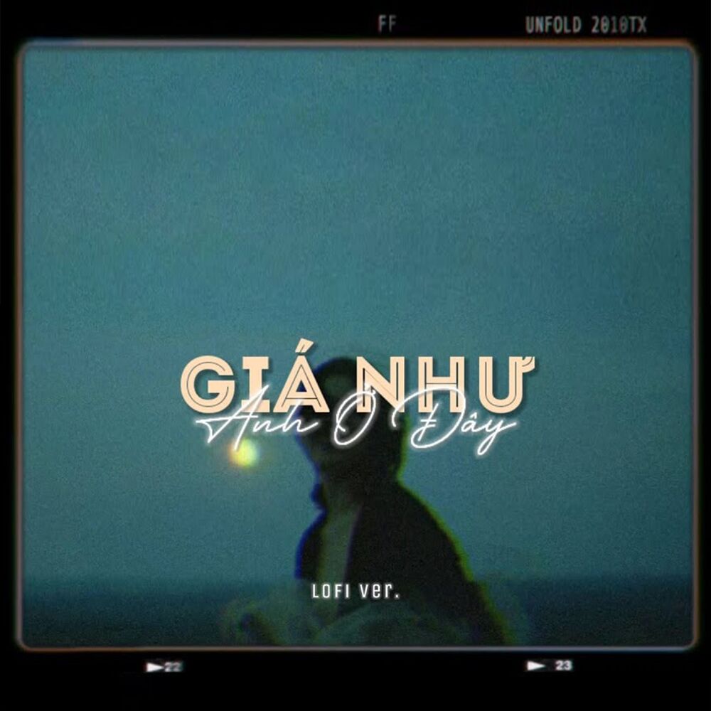 Picture of Giá Như Anh Ở Đây (Lofi)