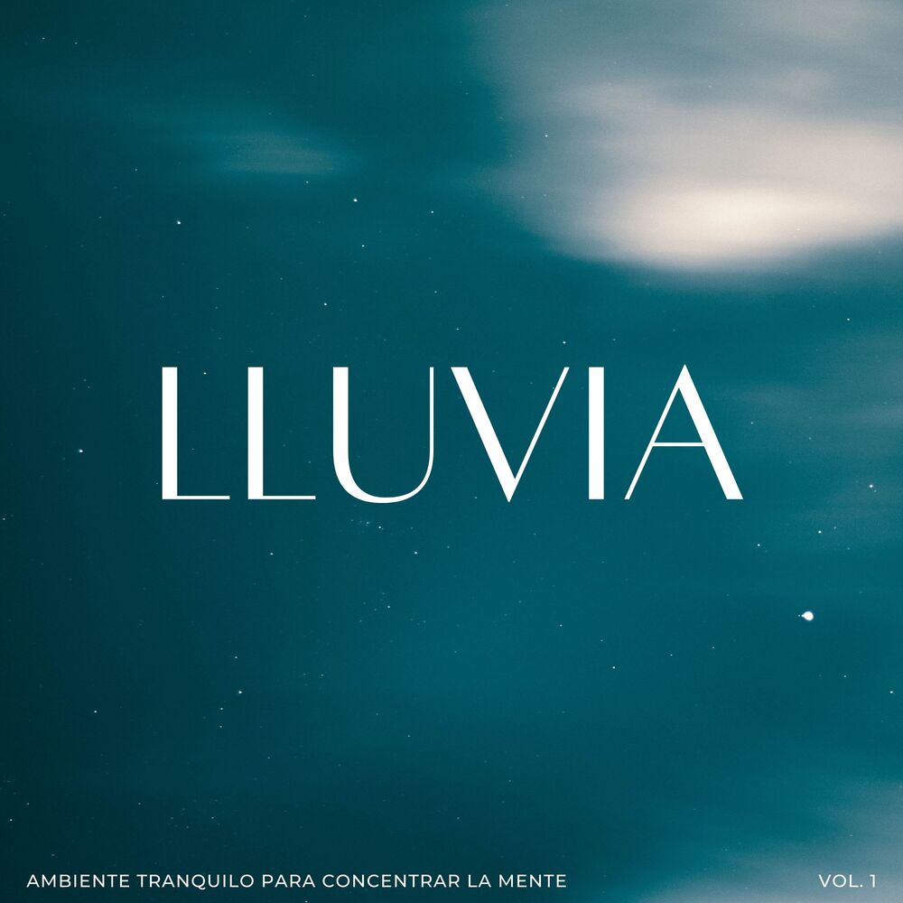 Picture of Lluvia: Ambiente Tranquilo Para Concentrar La Mente Vol. 1
