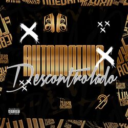 Cover of Automotivo Descontrolado