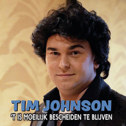 Descargar 't Is Moeilijk Bescheiden Te Blijven - Tim Johnson MP3