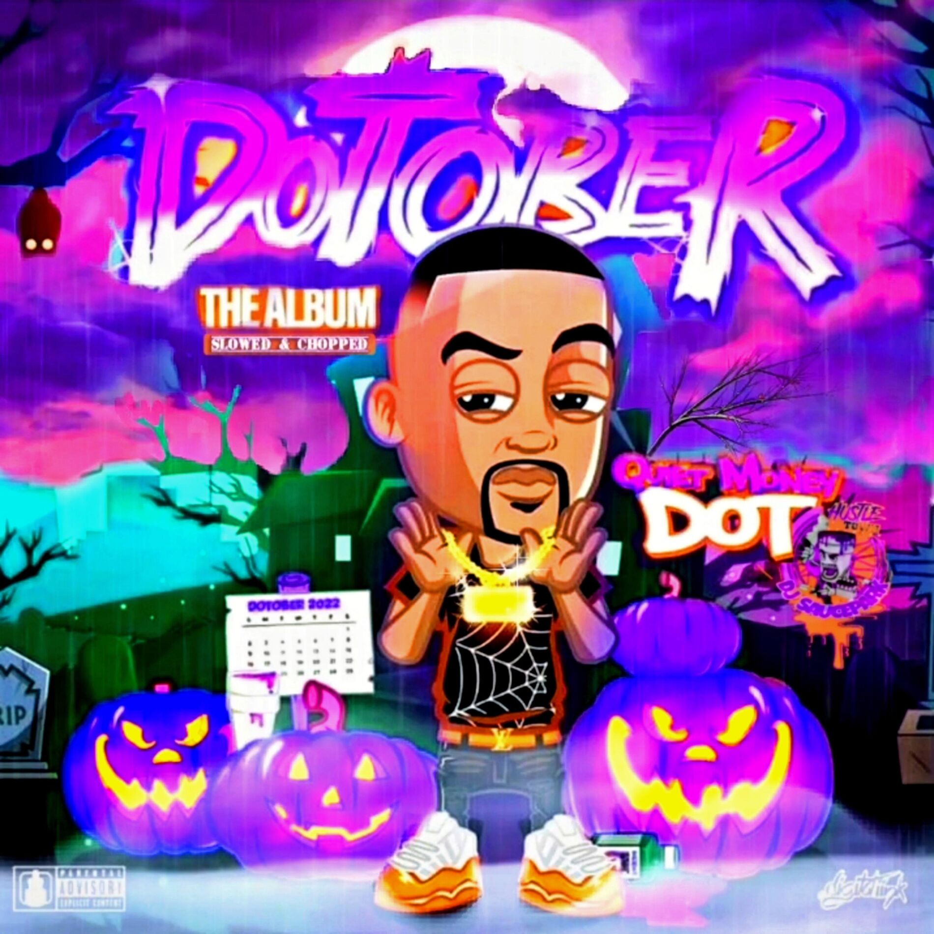 Album cover of Dotober (Quiet Money Dot) [Slowed & Chopped]