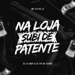 Cover of Na Loja Subi de Patente