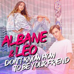 Cover of Don't Know How To Be Your Friend