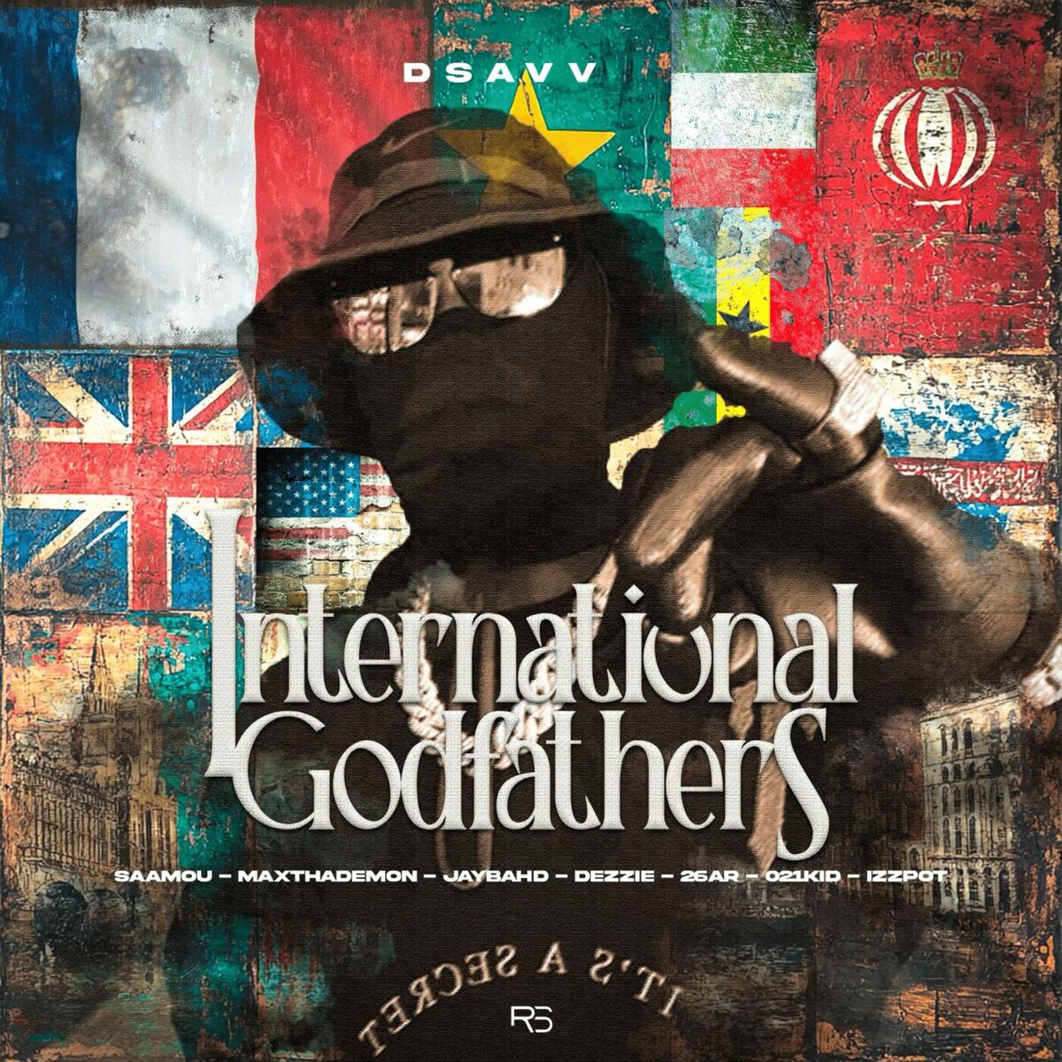 Album cover of International Godfathers (feat. Jay Bahd, Dezzie, 021kid, Izzpot)