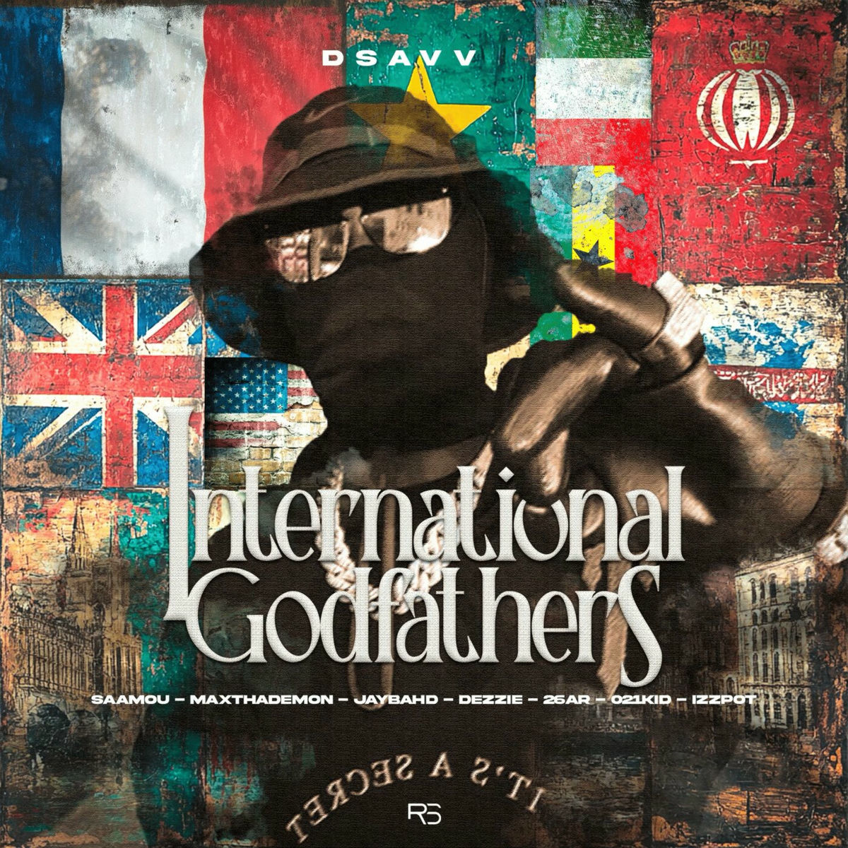 Album cover of International Godfathers (feat. Jay Bahd, Dezzie, 021kid, Izzpot)