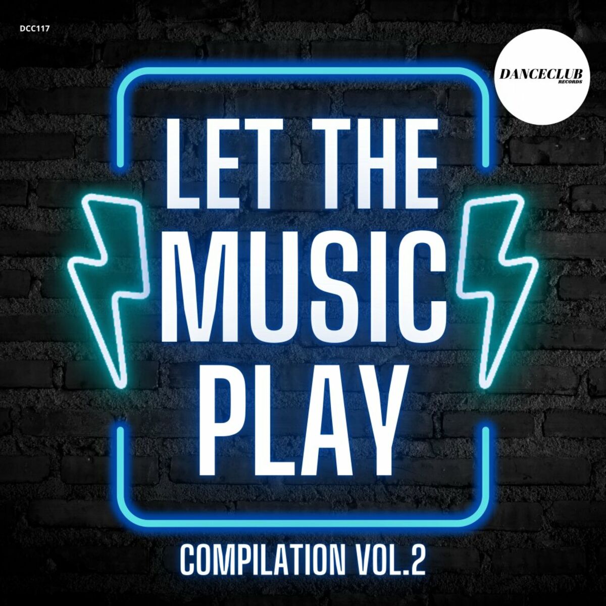 Album cover of Let The Music Play Compilation, Vol. 2