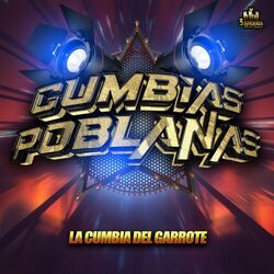 La Cumbia Del Garrote