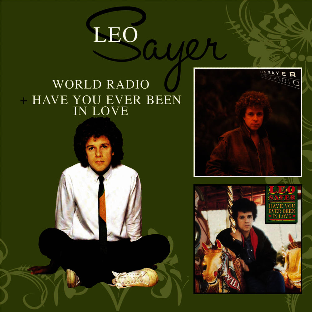 World Radio + Have You Ever Been In Love album cover