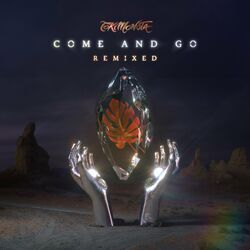 Cover of Come and Go (Remixed)