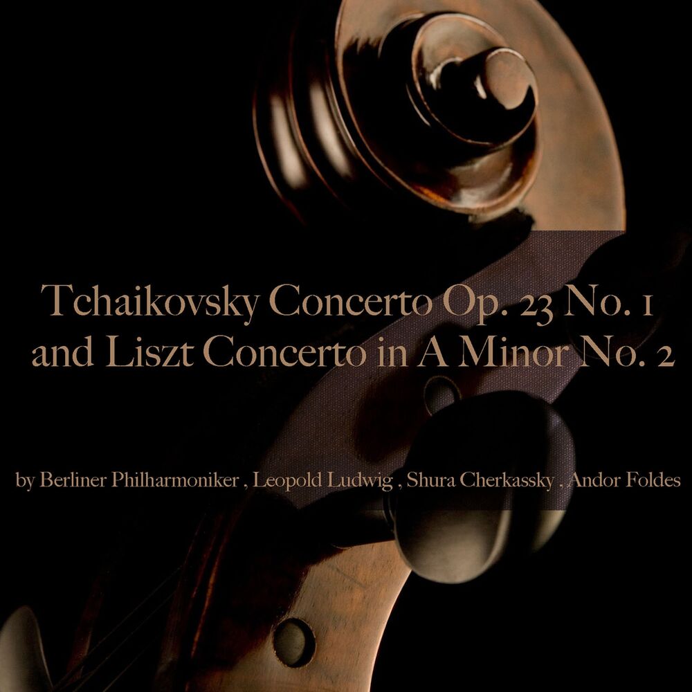 Picture of Tchaikovsky: Concerto Op. 23 No. 1 - Liszt: Concerto in A Minor No. 2