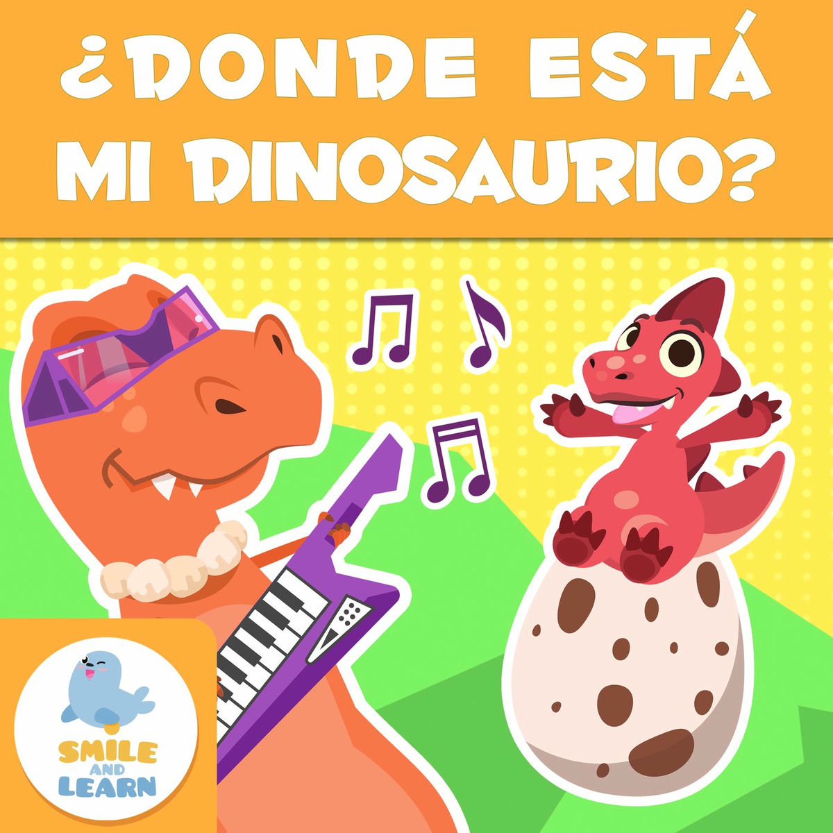 Album cover of ¿Donde está mi Dinosaurio? - Preposiciones