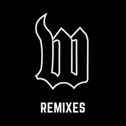 THE W LABEL (Remixes)