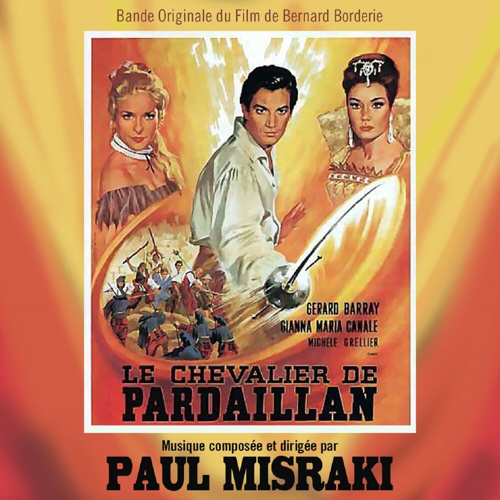 Picture of Le chevalier de Pardaillan (Bande originale du film de Bernard Borderie)