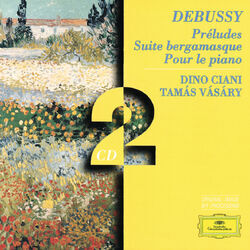 Cover of Debussy: Préludes; Suite bergamasque; Pour le piano