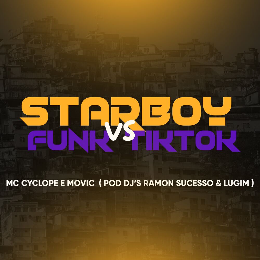 Picture of Starboy Vs Funk Tiktok