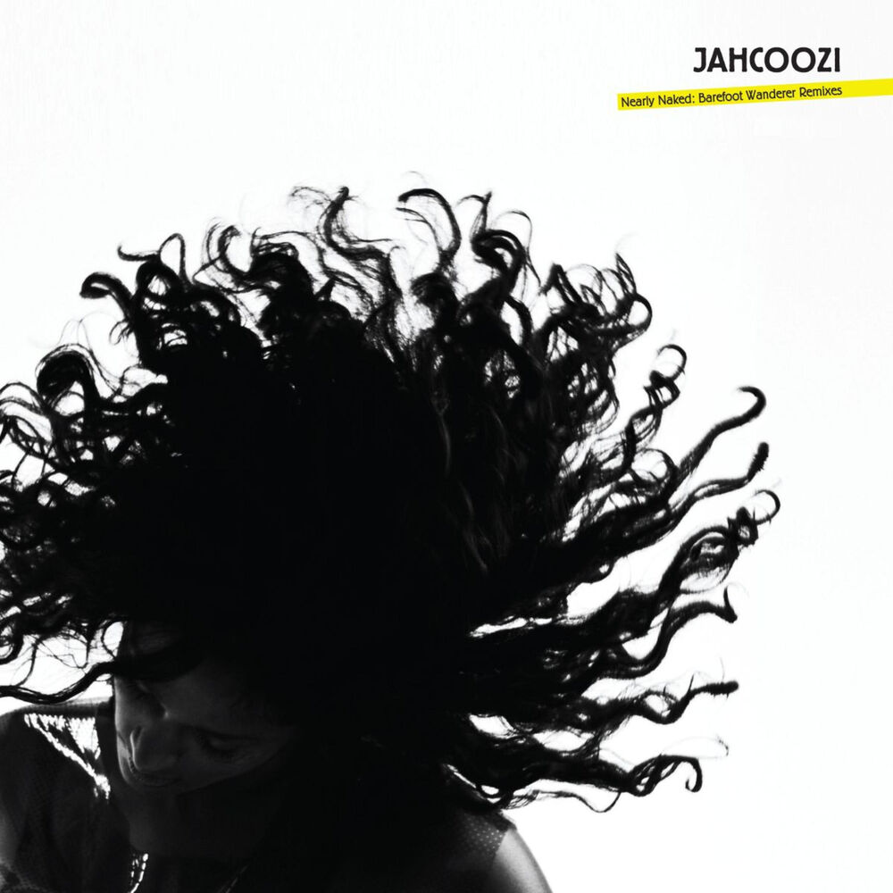 Picture of Nearly Naked: Barefoot Wanderer Remixes
