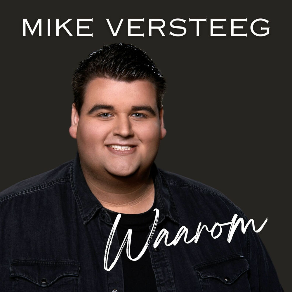 Albumhoes van Waarom — Mike Versteeg