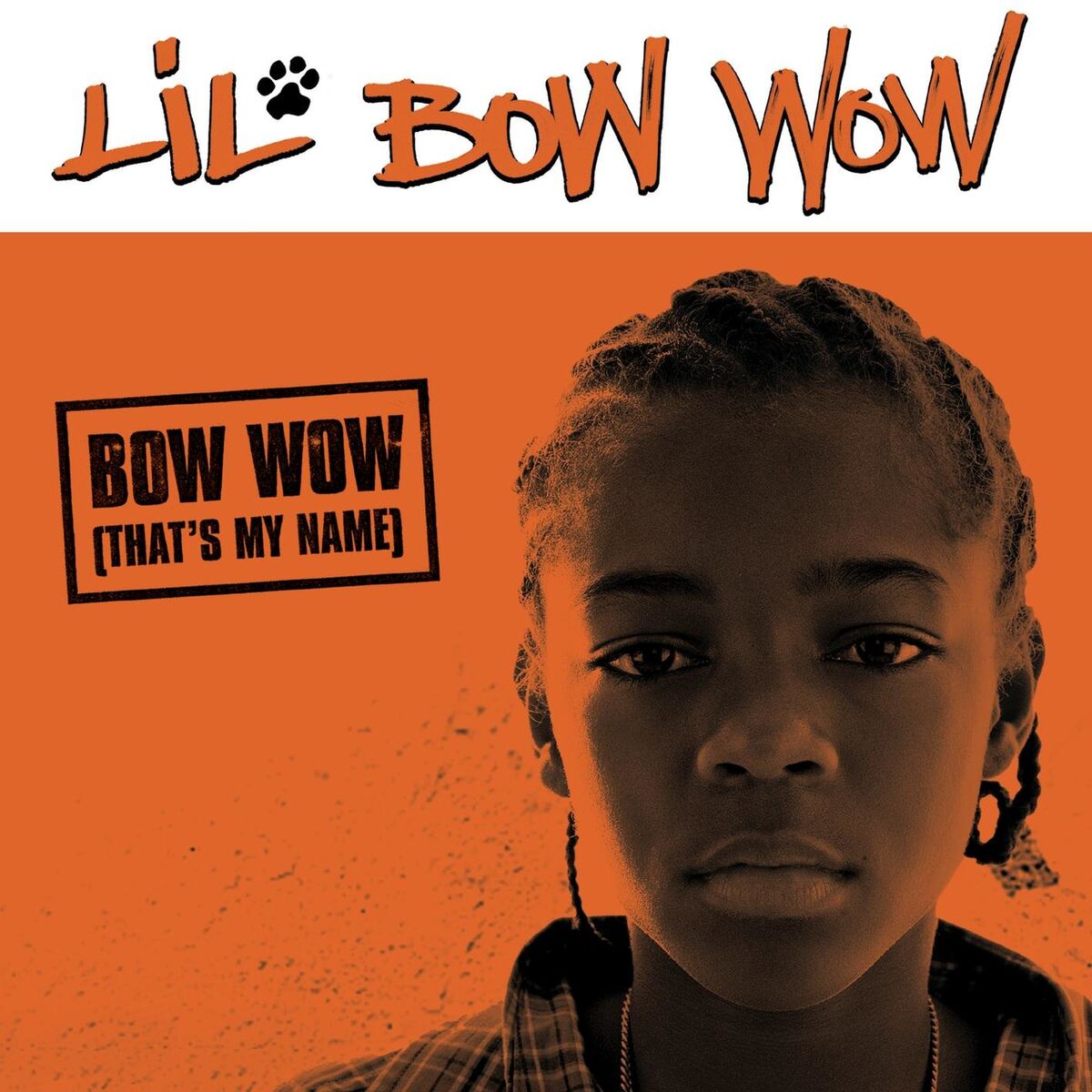 Album cover of Bow Wow (That's My Name)